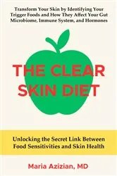 Book cover of The Clear Skin Diet by Nina Nelson