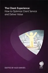 Book cover of The Client Experience by Alex Davies