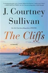 Book cover of The Cliffs: Reese's Book Club by J. Courtney Sullivan