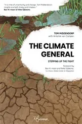 Book cover of The Climate General by Tom Middendorp