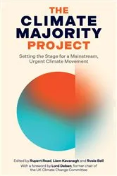 Book cover of The Climate Majority Project by Rupert Read