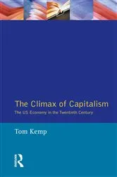 Book cover of The Climax of Capitalism by Tom Kemp