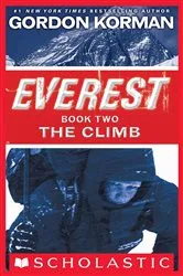 Book cover of The Climb (Everest, Book 2) by Gordon Korman