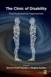 Book cover of The Clinic of Disability by Simone Korff Sausse