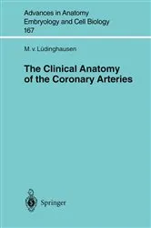 Book cover of The Clinical Anatomy of Coronary Arteries by Michael Lüdinghausen