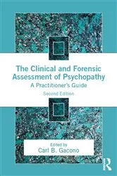 Book cover of The Clinical and Forensic Assessment of Psychopathy (2nd ed.) by Carl Gacono