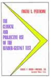 Book cover of The Clinical and Projective Use of the Bender-gestalt Test by Eugene Perticone