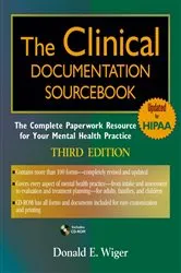 Book cover of The Clinical Documentation Sourcebook (3rd ed.) by Donald E. Wiger