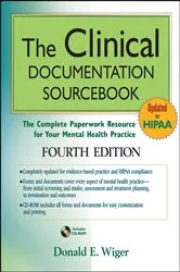 Book cover of The Clinical Documentation Sourcebook (4th ed.) by Donald E. Wiger