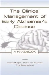 Book cover of The Clinical Management of Early Alzheimer's Disease by Reinhild Mulligan