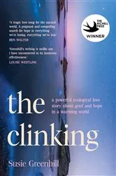 Book cover of The Clinking by Susie Greenhill