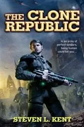 Book cover of The Clone Republic by Steven L. Kent