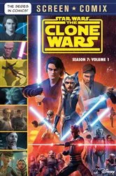 Book cover of The Clone Wars: Season 7: Volume 1 (Star Wars) by RH Disney