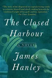 Book cover of The Closed Harbour by James Hanley