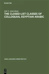 Book cover of The Closed-List Classes of Colloquial Egyptian Arabic by Unknown