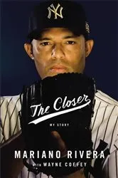 Book cover of The Closer by Cal Ripken Jr.