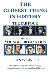 Book cover of The Closest Thing in History by John Munro Webster