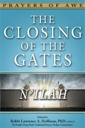 Book cover of The Closing of the Gates by Hoffman, PhD, Rabbi Lawrence A.