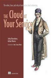 Book cover of The Cloud at Your Service by Arthur Mateos