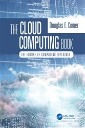 Book cover of The Cloud Computing Book by Douglas Comer