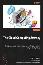 Book cover of The Cloud Computing Journey by Divit Gupta