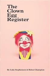 Book cover of The Clown Egg Register by Luke Stephenson