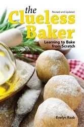 Book cover of The Clueless Baker (2nd ed.) by Evelyn Raab