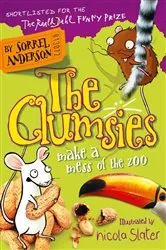 Book cover of The Clumsies Make a Mess of the Zoo by Sorrel Anderson