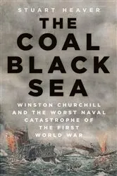 Book cover of The Coal Black Sea by Stuart Heaver