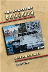Book cover of The Coasts of Bohemia by Derek Sayer