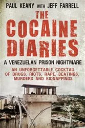 Book cover of The Cocaine Diaries by Jeff Farrell