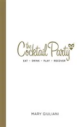 Book cover of The Cocktail Party by Mary Giuliani