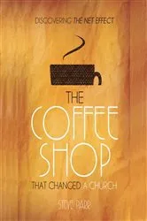 Book cover of The Coffee Shop That Changed a Church by Unknown