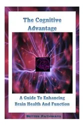 Book cover of The Cognitive Advantage by Unknown