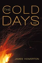 Book cover of The Cold Days by James Howerton