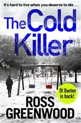Book cover of The Cold Killer by Ross Greenwood