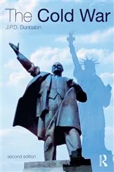 Book cover of The Cold War (2nd ed.) by J.P.D. Dunbabin