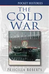 Book cover of The Cold War by Konrad H. Jarausch