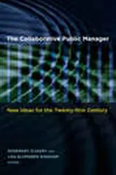 Book cover of The Collaborative Public Manager by Rosemary O'Leary