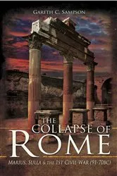Book cover of The Collapse of Rome by Gareth C. Sampson