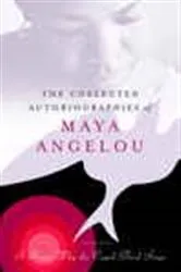 Book cover of The Collected Autobiographies of Maya Angelou by Maya Angelou
