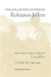 Book cover of The Collected Letters of Robinson Jeffers, with Selected Letters of Una Jeffers by James Karman