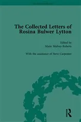 Book cover of The Collected Letters of Rosina Bulwer Lytton Vol 3 by Marie Mulvey-Roberts