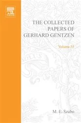 Book cover of The Collected Papers of Gerhard Gentzen by Lev D. Beklemishev