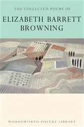 Book cover of The Collected Poems of Elizabeth Barrett Browning by Elizabeth Barrett Browning