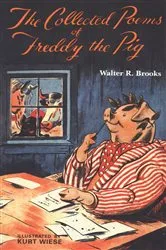Book cover of The Collected Poems of Freddy the Pig by Walter R. Brooks