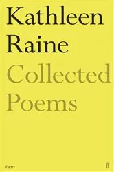 Book cover of The Collected Poems of Kathleen Raine by Kathleen Raine