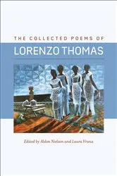 Book cover of The Collected Poems of Lorenzo Thomas by Lorenzo Thomas
