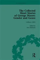 Book cover of The Collected Short Stories of George Moore Vol 1 by Ann Heilmann