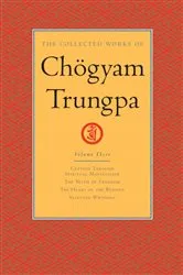 Book cover of The Collected Works of Chögyam Trungpa: Volume 3 by Chogyam Trungpa